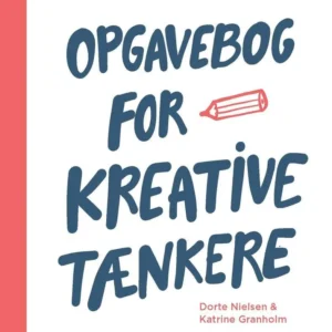 Opgavebog for kreative tænkere