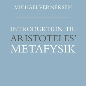 Introduktion til Aristoteles&apos; metafysik