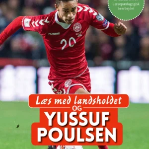 Læs med landsholdet - og Yussuf Poulsen