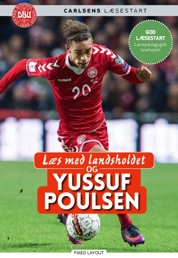 Læs med landsholdet - og Yussuf Poulsen