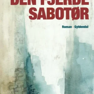 Den fjerde sabotør