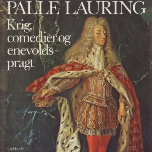 Krig, comedier og enevoldsmagt