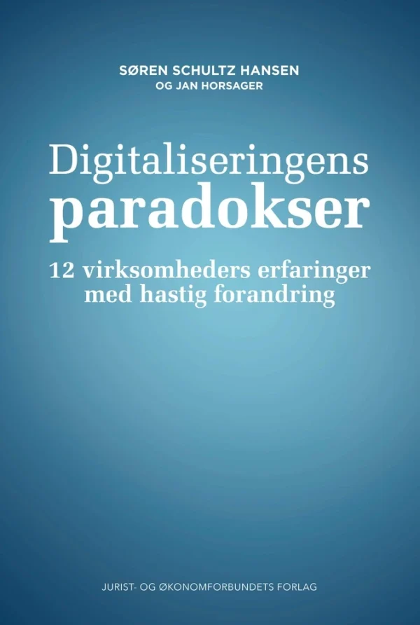 Digitaliseringens paradokser