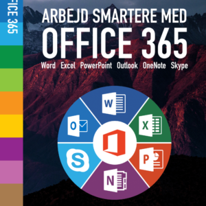 Arbejd smartere med Office 365