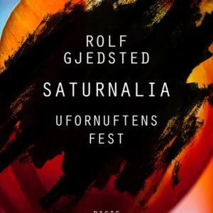 Saturnalia: Ufornuftens fest