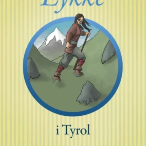 Lykke i Tyrol