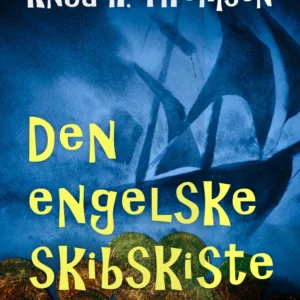 Den engelske skibskiste