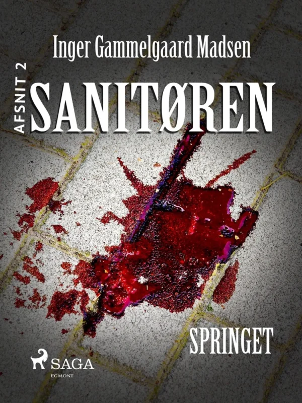 Sanitøren 2: Springet