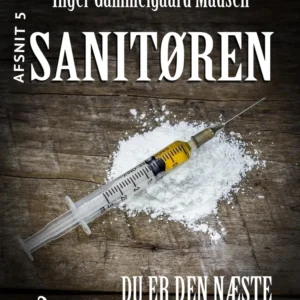 Sanitøren 5: Du er den næste