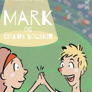 Mark og Cirkus Solskin