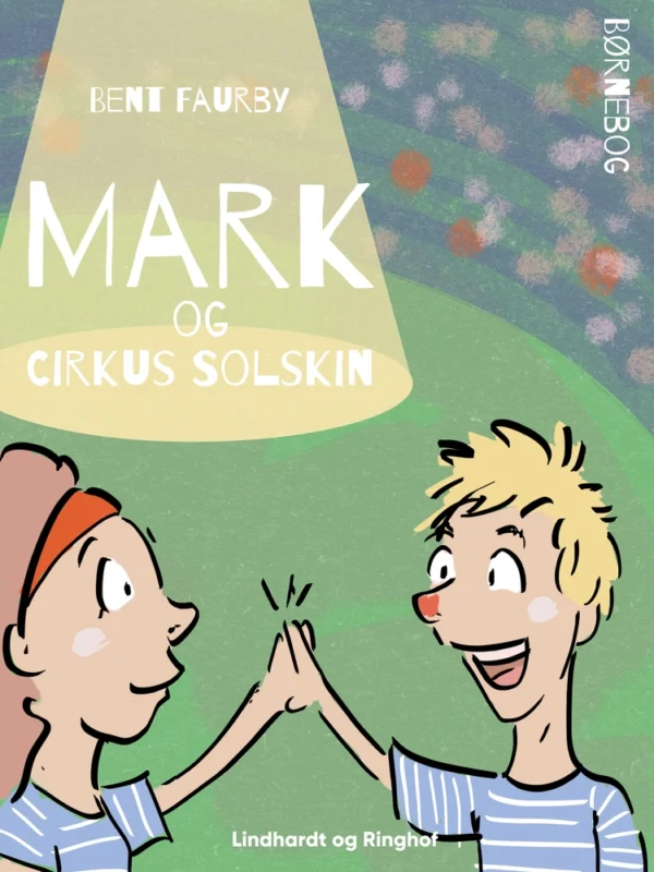 Mark og Cirkus Solskin