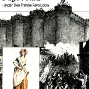 Dage i Paris - under den franske revolution