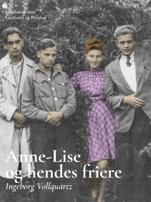 Anne-Lise og hendes friere