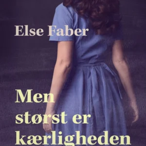Men størst er kærligheden