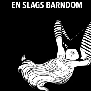 En slags barndom