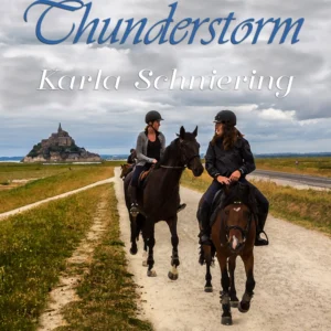The Girls from the Horse Farm 6 - T as in Thunderstorm