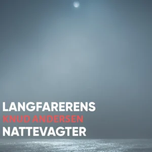 Langfarerens Nattevagter