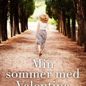 Min sommer med Valentina
