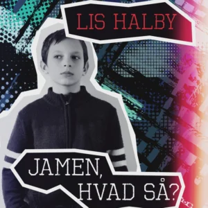 Jamen, hvad så?