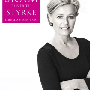 Når skam bliver til styrke