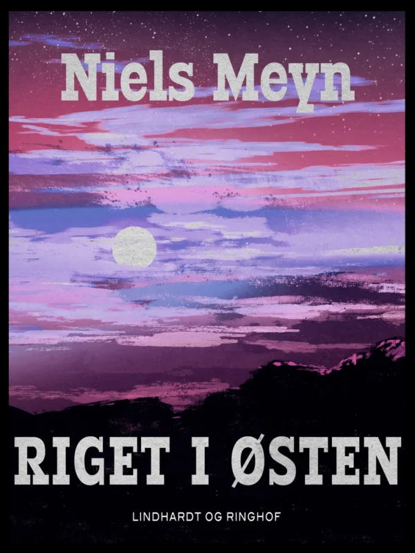 Riget i Østen