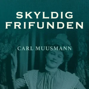 Skyldig frifunden
