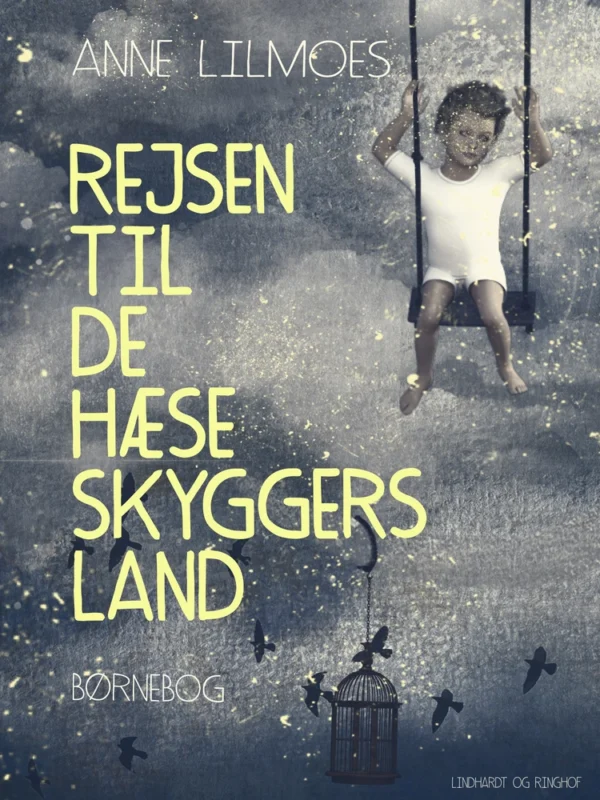 Rejsen til de hæse skyggers land
