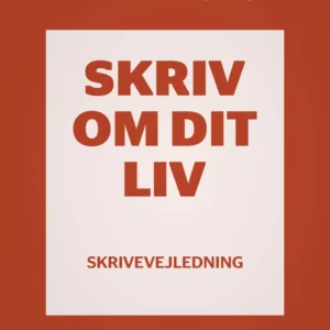 Skriv om dit liv