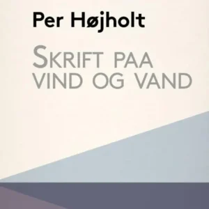 Skrift paa vind og vand