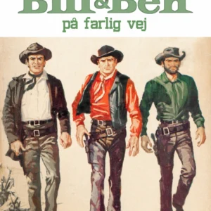 Bill og Ben på farlig vej