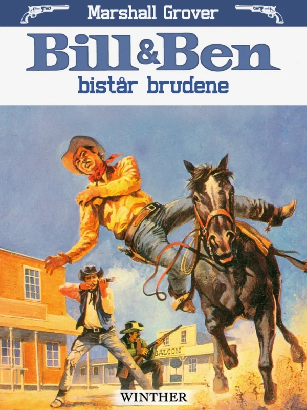 Bill og Ben bistår brudene