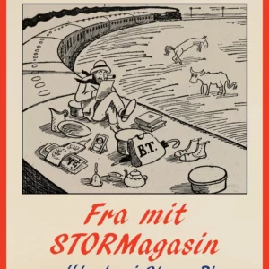 Fra mit stormagasin: udflugter i Storm P s vendekreds