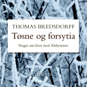 Tøsne og forsytia