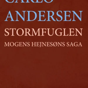 Stormfuglen: Mogens Hejnesøns saga