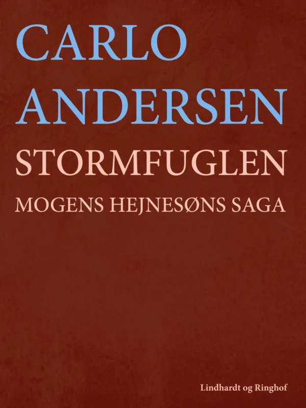 Stormfuglen: Mogens Hejnesøns saga