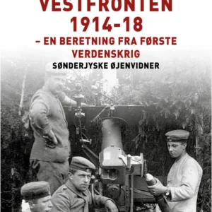 En rejse til vestfronten 1914-18