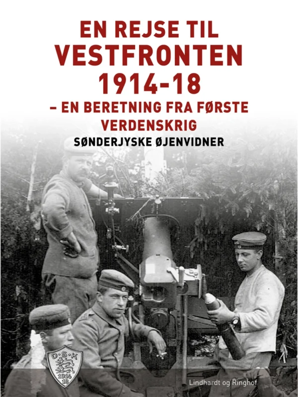 En rejse til vestfronten 1914-18