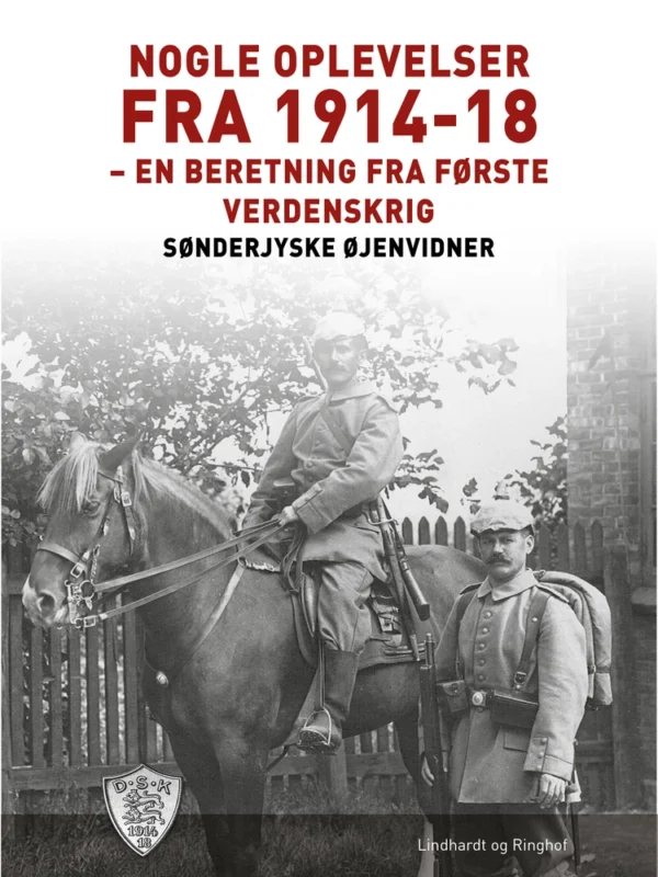 Nogle oplevelser fra 1914-18
