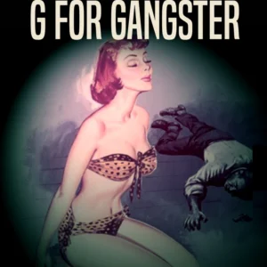 G for gangster