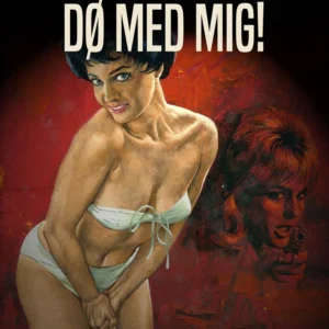 Dø med mig!