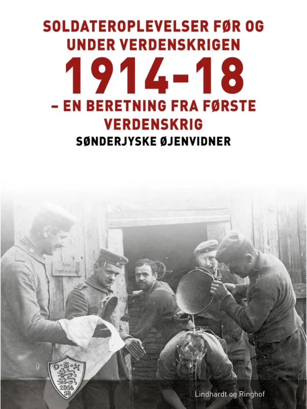 Soldateroplevelser før og under verdenskrigen 1914-18