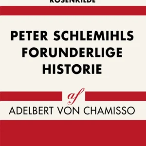 Peter Schlemihls forunderlige historie