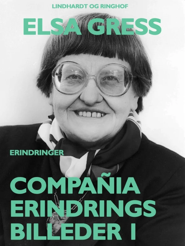 CompaÃ±ia: Erindringsbilleder 1