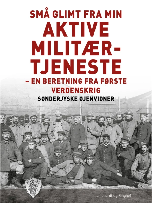 Små glimt fra min aktive militærtjeneste