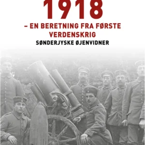 Et krigsforlis i 1918