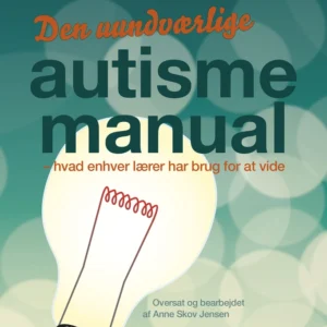 Den uundværlige autismemanual