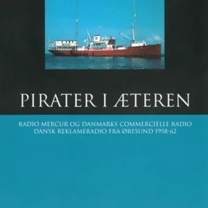 Radio Mercur: Pirater i æteren - del 4