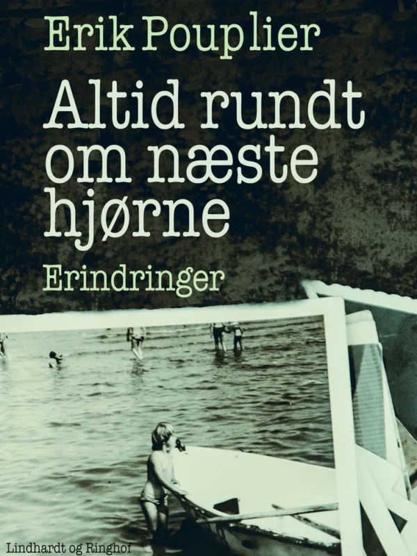 Altid rundt om næste hjørne
