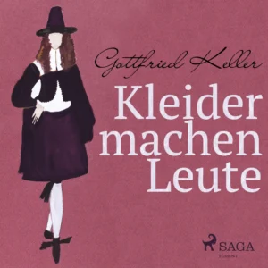Kleider machen Leute - unglaublich gut gelesenen Klassiker!