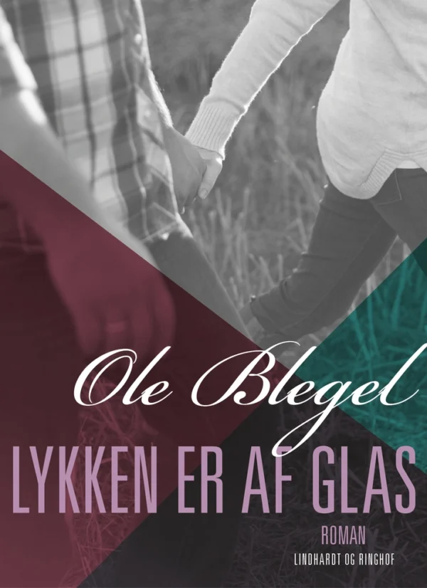 Lykken er af glas